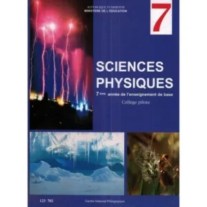 Sciences Physiques 7éme année de l’enseignement de base collège pilote